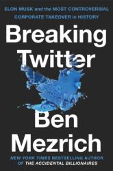 Breaking Twitter (ISBN: 9781035032488)