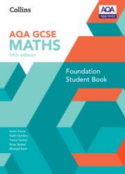GCSE Maths AQA Foundation Student Book (ISBN: 9780008647339)