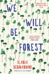 We Will Be Forest (ISBN: 9781916797147)