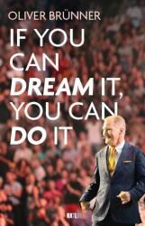 If you can dream it, you can do it (ISBN: 9783689360030)
