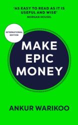 Make Epic Money (ISBN: 9781529146868)