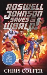 Roswell Johnson Saves the World! (ISBN: 9781510202634)
