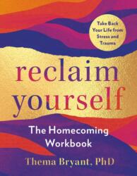 Reclaim Yourself (ISBN: 9780593715291)