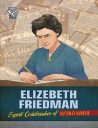 Elizebeth Friedman (ISBN: 9781398254732)