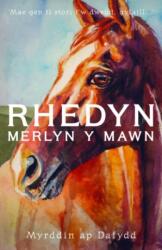Rhedyn, Merlyn y Mawn (ISBN: 9781845279486)