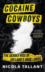 Cocaine Cowboys (ISBN: 9781804185995)