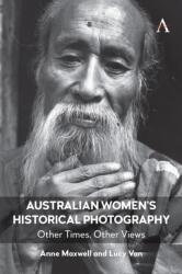 Australian Women’s Historical Photography (ISBN: 9781839990793)