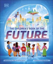 The Children's Book of the Future (ISBN: 9780241647479)
