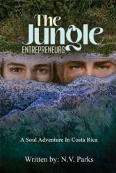 The Jungle Entrepreneurs (ISBN: 9781649798879)
