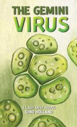 The Gemini Virus (ISBN: 9781643787633)