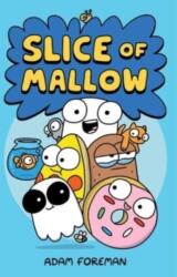 Slice of Mallow Vol. 1 (ISBN: 9781524880835)