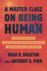 A Master Class on Being Human (ISBN: 9780807020319)