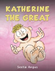 Katherine the Great (ISBN: 9781035811595)