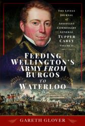 Feeding Wellington's Army from Burgos to Waterloo (ISBN: 9781399041461)