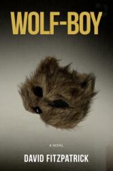 Wolf-Boy (ISBN: 9781960018014)