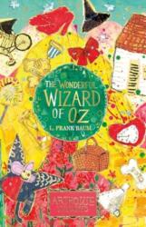 The Wonderful Wizard of Oz: ARTHOUSE Unlimited Special Edition (ISBN: 9781802634099)