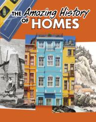 The Amazing History of Homes (ISBN: 9781398251465)