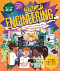 Everyday STEM Engineering - Electrical Engineering (ISBN: 9780753448366)