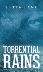 Torrential Rains (ISBN: 9781649790149)