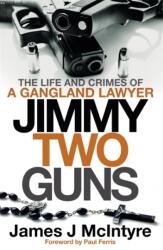 Jimmy Two Guns (ISBN: 9781785305221)