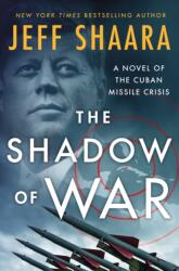 The Shadow of War (ISBN: 9781250279965)