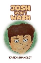 Josh Won't Wash (ISBN: 9781035855285)