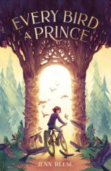 Every Bird a Prince (ISBN: 9781250909268)