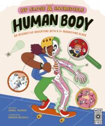 Up Close and Incredible: Human Body (ISBN: 9780711286504)