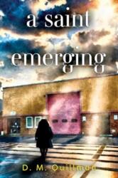 A Saint Emerging (ISBN: 9781800169609)