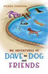 The Adventures of Dave the Dog and Friends (ISBN: 9781528904384)