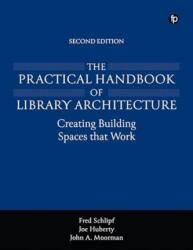 The Practical Handbook of Library Architecture (ISBN: 9781783307173)
