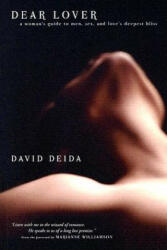 Dear Lover - David Deida (ISBN: 9781591792604)