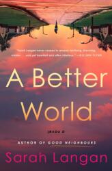 A Better World (ISBN: 9781835410325)