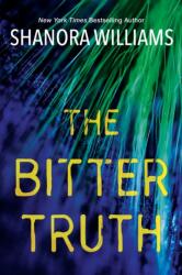 The Bitter Truth (ISBN: 9781496745828)