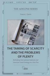 The Taming of Scarcity and the Problems of Plenty (ISBN: 9781032805573)
