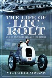 Viața lui LTC Rolt (ISBN: 9781399056618)