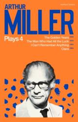 Arthur Miller Plays 4 (ISBN: 9781350335301)