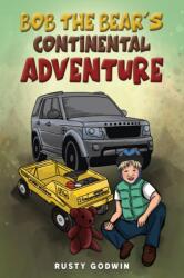 Bob the Bear's Continental Adventure (ISBN: 9781035814091)