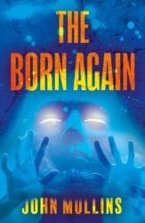 The Born Again (ISBN: 9781805144861)