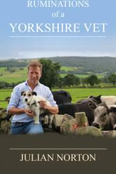 Ruminations Of A Yorkshire Vet (ISBN: 9781914227639)