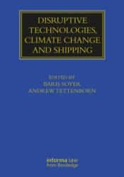 Tehnologii disruptive, schimbările climatice și transportul maritim (ISBN: 9780367725358)