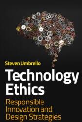 Technology Ethics (ISBN: 9781509564057)