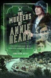 The Murders of Annie Hearn (ISBN: 9781399056564)