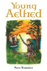 Young Aelfred (ISBN: 9781398474598)