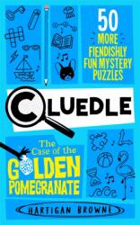 Cluedle - The Case of the Golden Pomegranate (ISBN: 9781035053605)