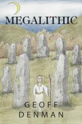 Megalitic (ISBN: 9781837941698)