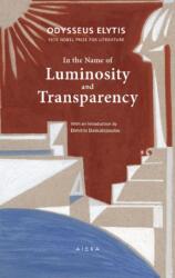 In the Name of Luminosity and Transparency (ISBN: 9786185048518)
