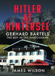 Hitler at Hintersee (ISBN: 9781036100834)