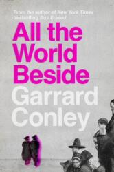 All the World Beside (ISBN: 9781804710876)