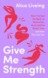 Give Me Strength (ISBN: 9780241618967)